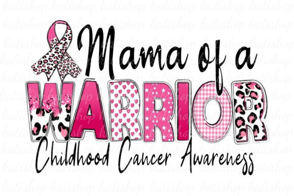 Download Pink Childhood Cancer Mama Sublimation - Premium Bundle